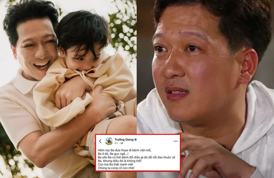 Xót xa: Trường Giang nghẹn ngào khi đưa con trai vào viện, bật khóc nói câu khiến ai nghe cũng thắt lòng: “Ba ước nỗi đau này thuộc về Ba… nhưng điều đó là không thể!”